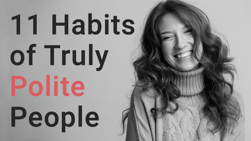 11-Habits-of-Truly-Polite-People-1024x576