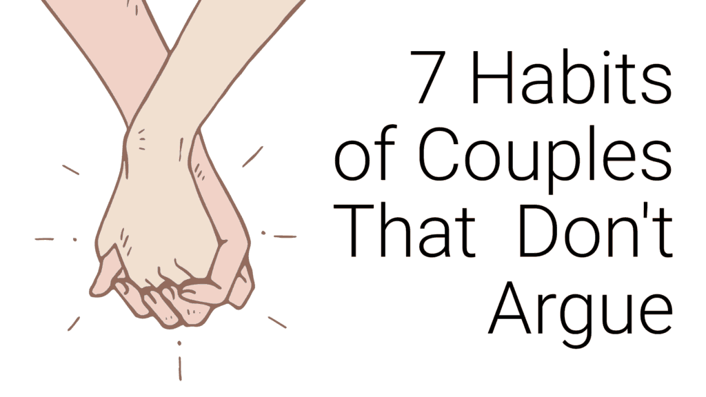 habits-of-couples-that-dont-argue-1024x576