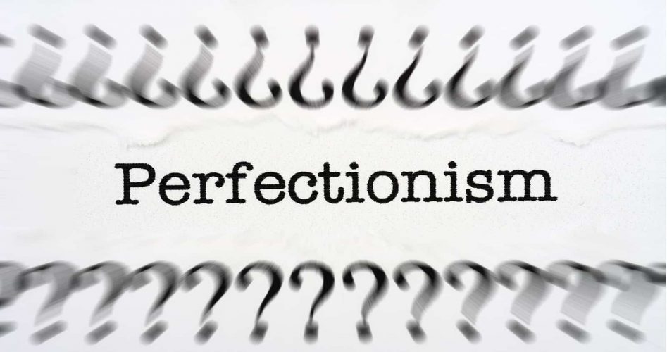 Therapists Reveal 6 Reasons Perfectionism Can Be Self-Sabotaging